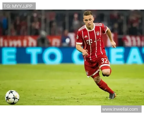 基米希在球场上的全面表现与未来发展潜力分析 基米希在球场上的全面表现与未来发展潜力分析